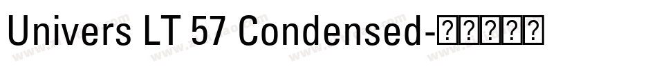 Univers LT 57 Condensed字体转换